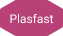 Plasfast